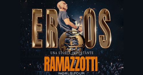 9 GIUGNO 2026 EROS RAMAZZOTTI LIVE A SAN SIRO