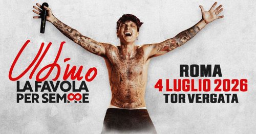 4 Luglio 2026 - Ultimo - Roma TOR VERGATA